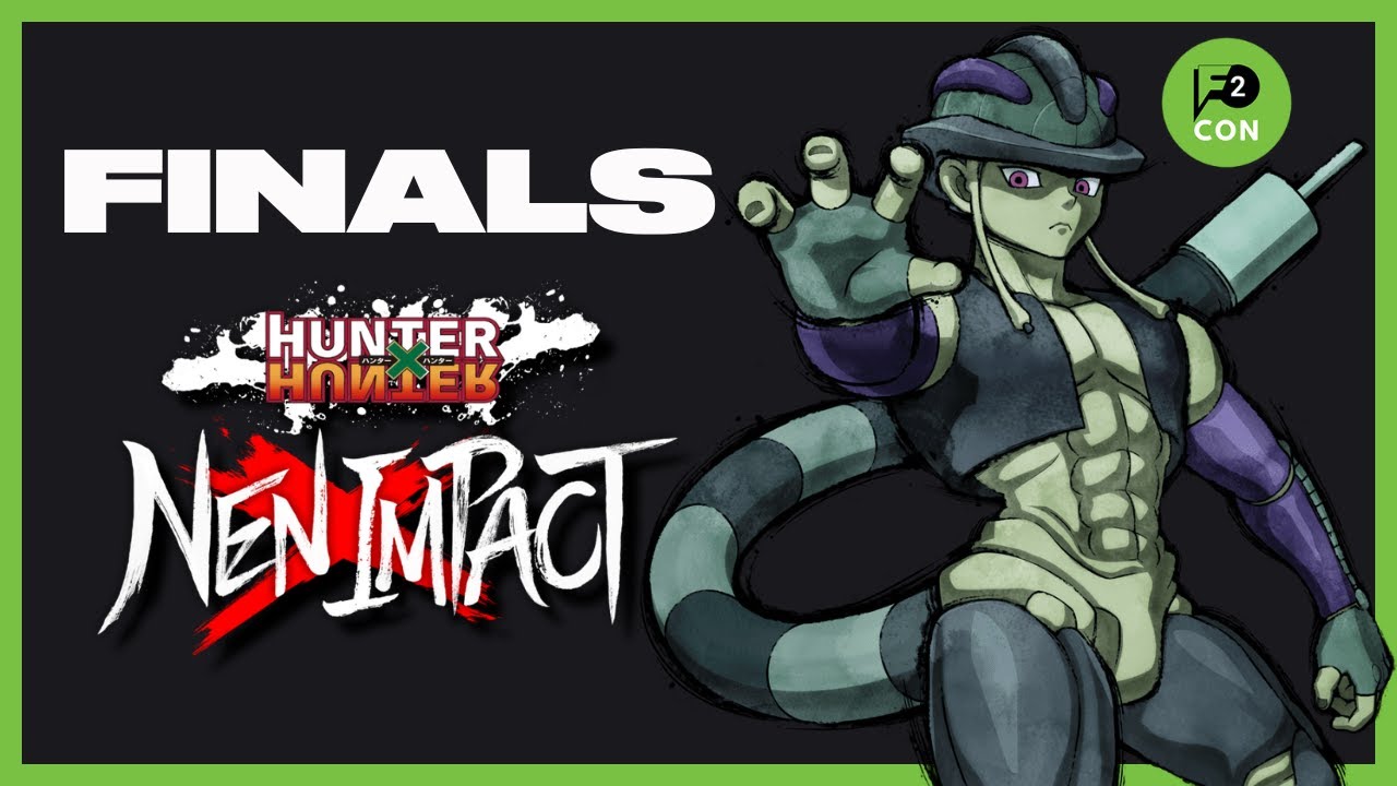 F2 Con 2025 NEN IMPACT TOP 6 HUNTER X HUNTER Tournament