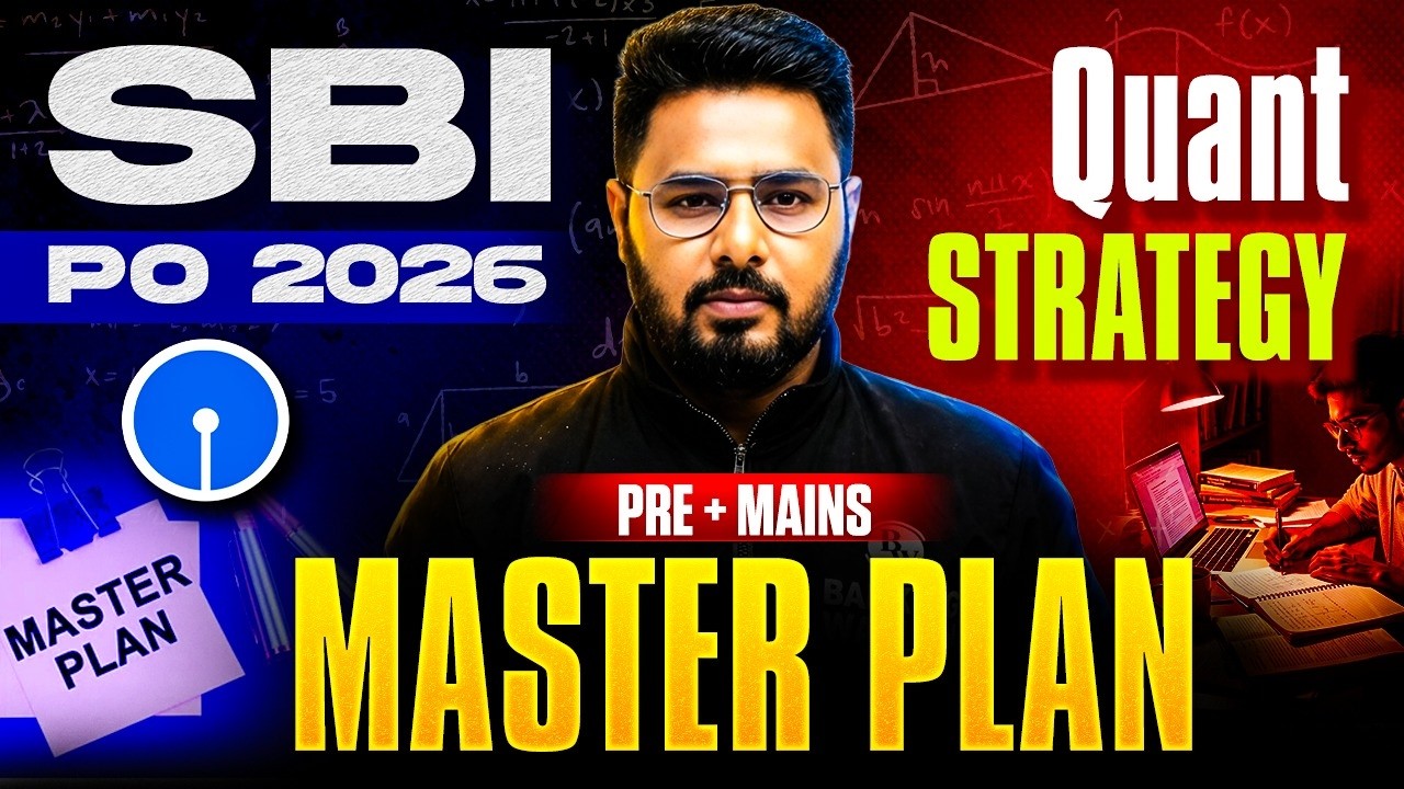 SBI PO Notification 2026 | SBI PO Quant Strategy | SBI PO Preparation 2026 | by Sumit Sir