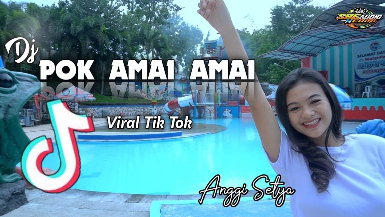 POK AMAI AMAI BELALANG KUPU KUPU - FULL BASS - DJ TERBARU - VIRAL TIK TOK - ANGGI SETYA - SAE AUDIO