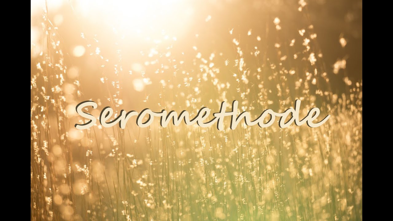 Seromethode | Guided Meditation (German)