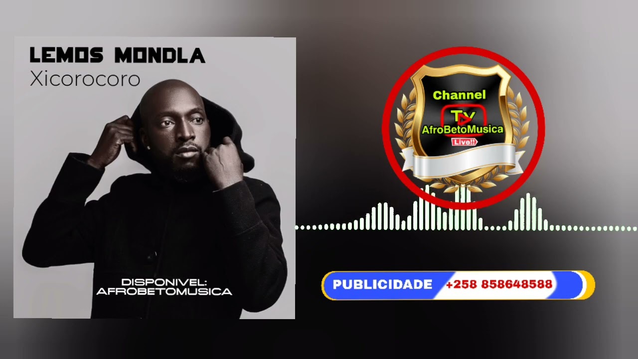 Lemos Mondla- Xicorocoro ( Audio Visualizar )  2025