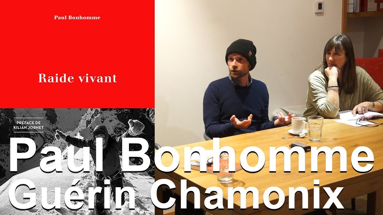 Raide vivant Paul Bonhomme Editions Paulsen Gu&eacute;rin Chamonix litt&eacute;rature ski de pente raide alpinisme