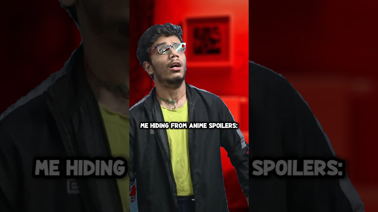 Don't give Anime Spoilers! #animefan #animememes #animeshorts