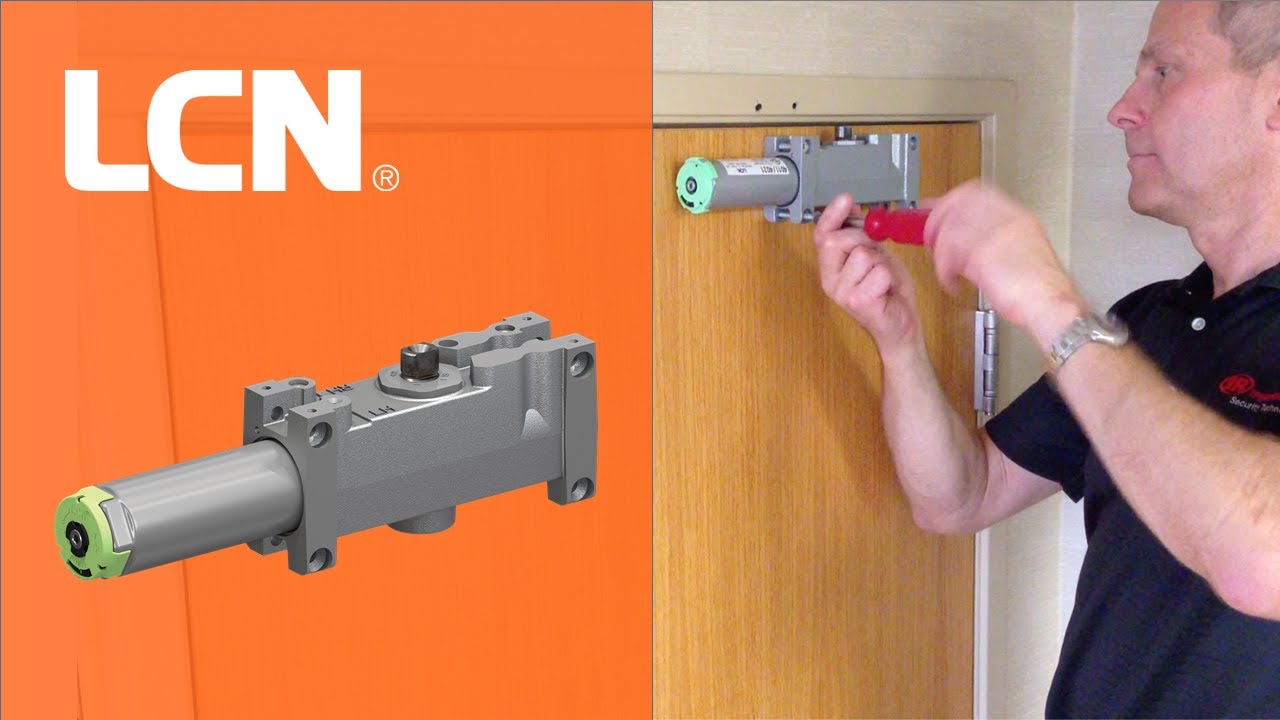 How To Install LCN 4011 Closer