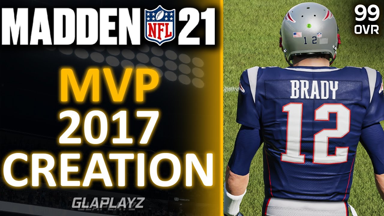 QB Tom Brady 2017 MVP All-Pro Creation Madden 21 New England Patriots PS4 | Xbox 1 | PC