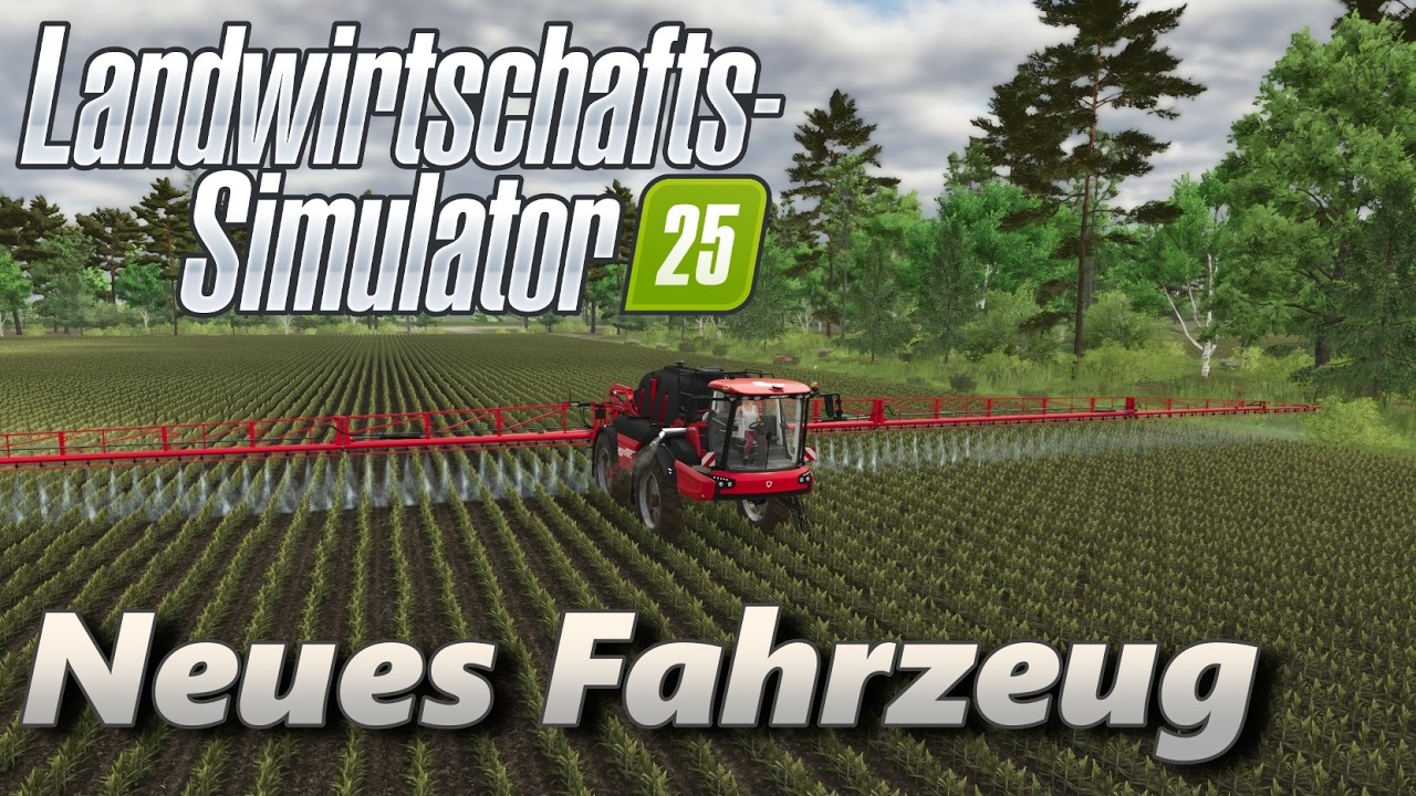 LS25 NF Marsch #23 Neue Spritze gemietet