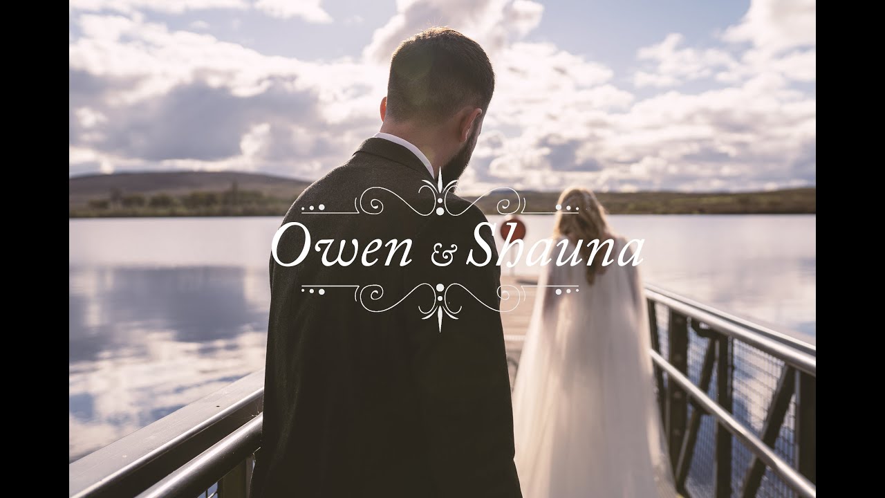 Owen and Shauna Wedding Cinematic