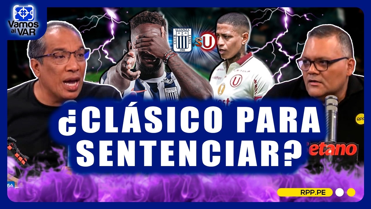 🔵 Alianza acelera en el Apertura: &iquest;el cl&aacute;sico liquida a la 'U'? | Ventaja y plantel #VamosAlVar