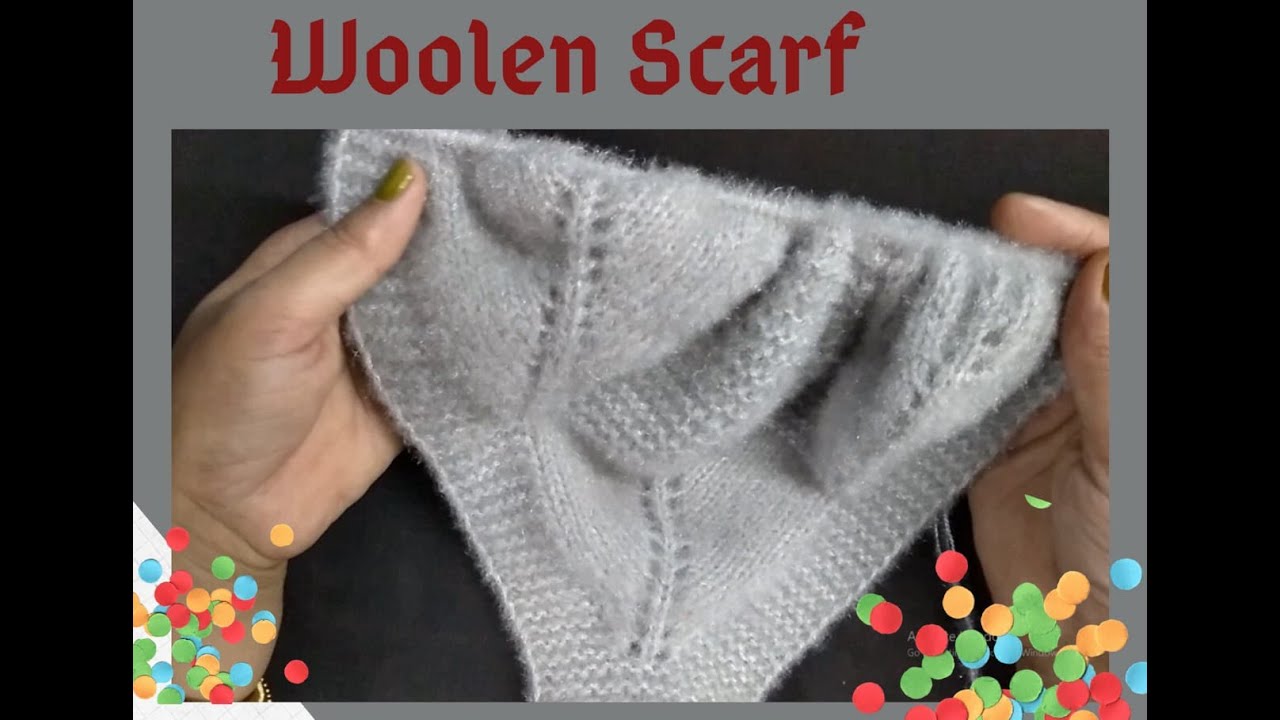 Scarf for beginners in Hindi, ladies woolen scarf