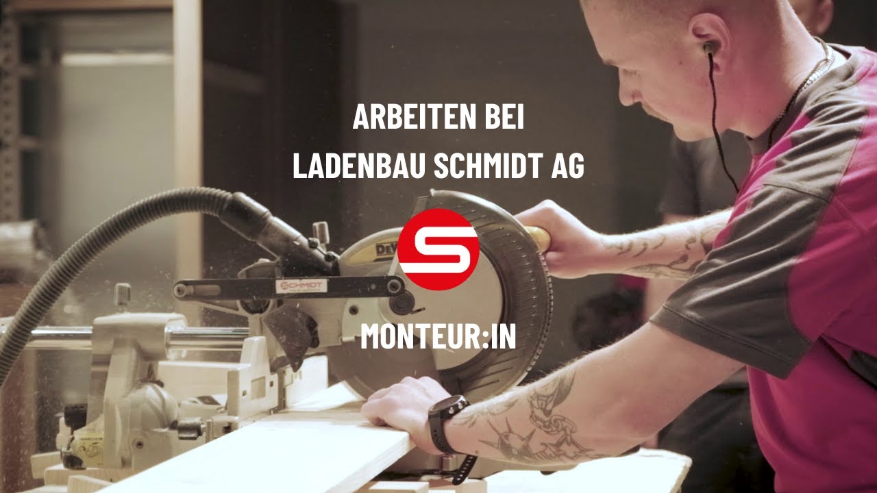 Arbeiten bei Ladenbau Schmidt AG - Monteur:in