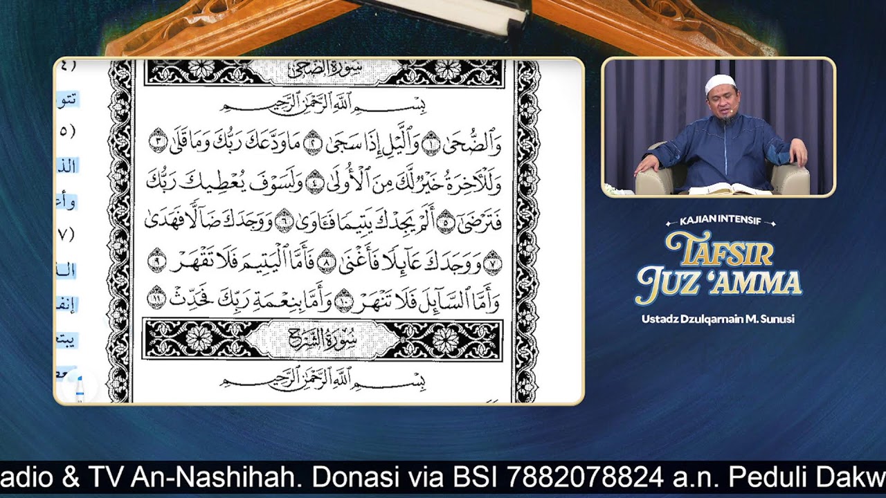 Sesi 10: TAFSIR JUZ 'AMMA (Dari Kitab At-Tafsir Al-Muyassar) - Ustadz Dzulqarnain M. Sunusi