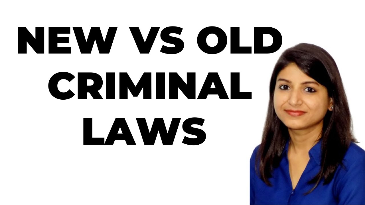 NEW VS OLD CRIMINAL LAWS | CHANGE IN COURT AND POLICE IN INDIA @GSTPLATFORM