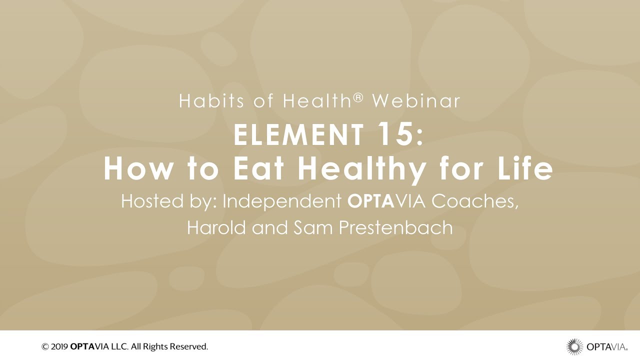 Habits of Health – Your LifeBook: Element 15 – 11.25.19