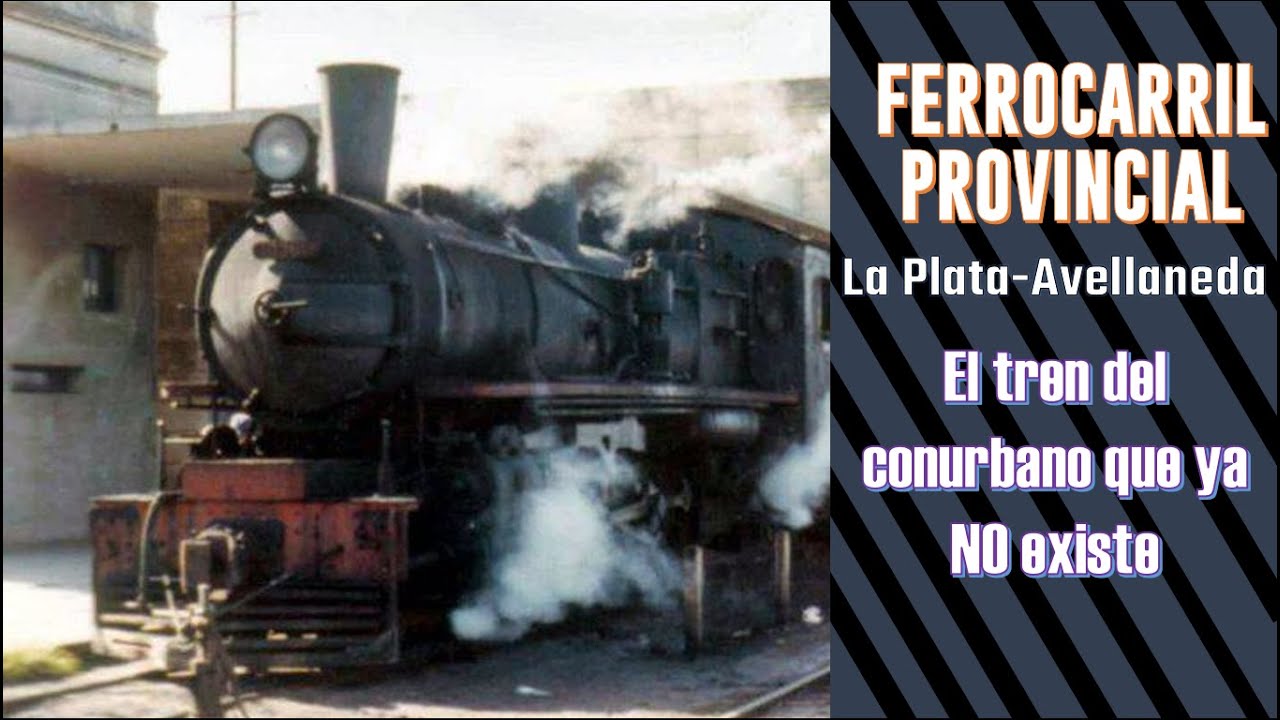 Ferrocarril Provincial La Plata-Avellaneda: Cronología de un ferrocarril que ya no existe.