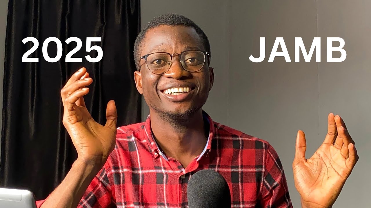 My Final Advice to 2025 JAMB Candidates