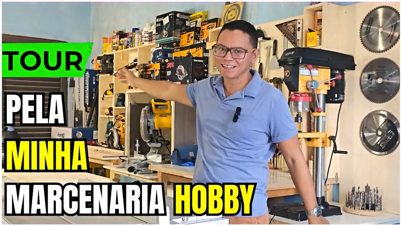 Tour pela minha Marcenaria Hobby - Com ferramentas de Custo x Benef&iacute;cio!