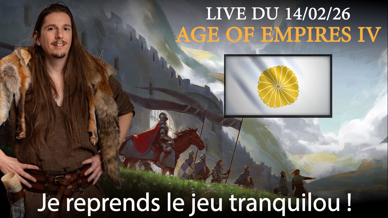 Je reprends le jeu tranquilou ! - VOD Age of Empires 4