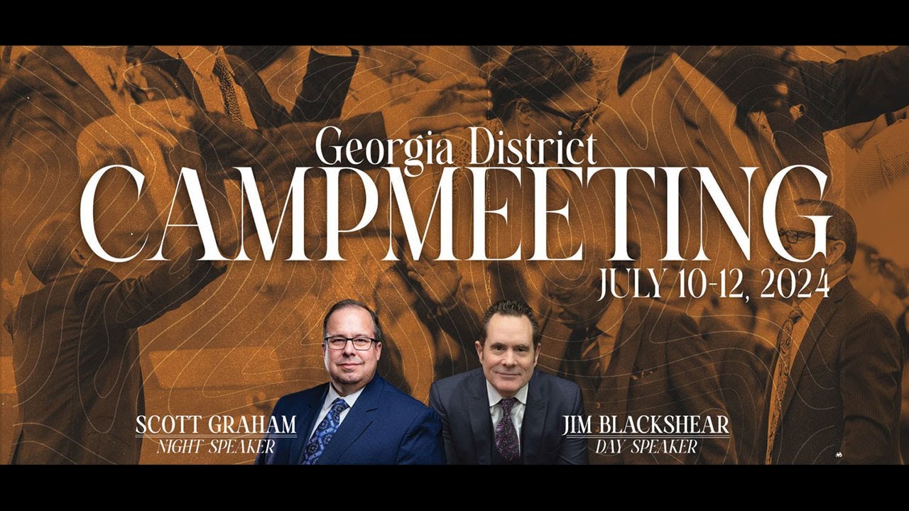2024-07-12 - Camp Meeting - Bro. Scott Graham