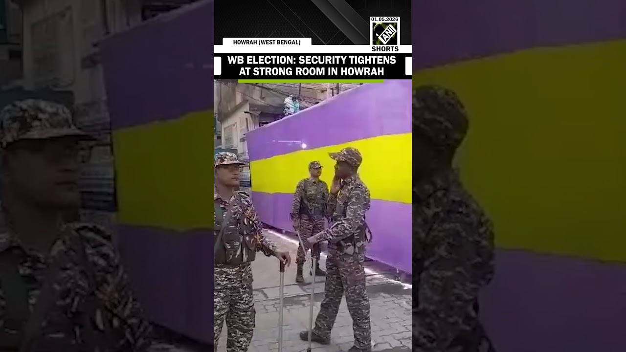 West Bengal Election: Security tightens at strong room in Howrah