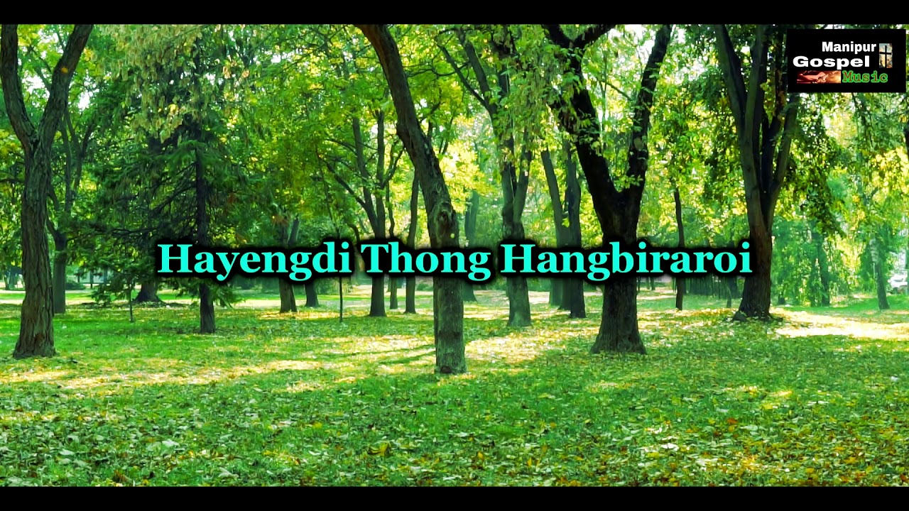 Eige Nungshiba Marupshing by  Bongte Ngirsuaring  ( Manipur Gospel Music)