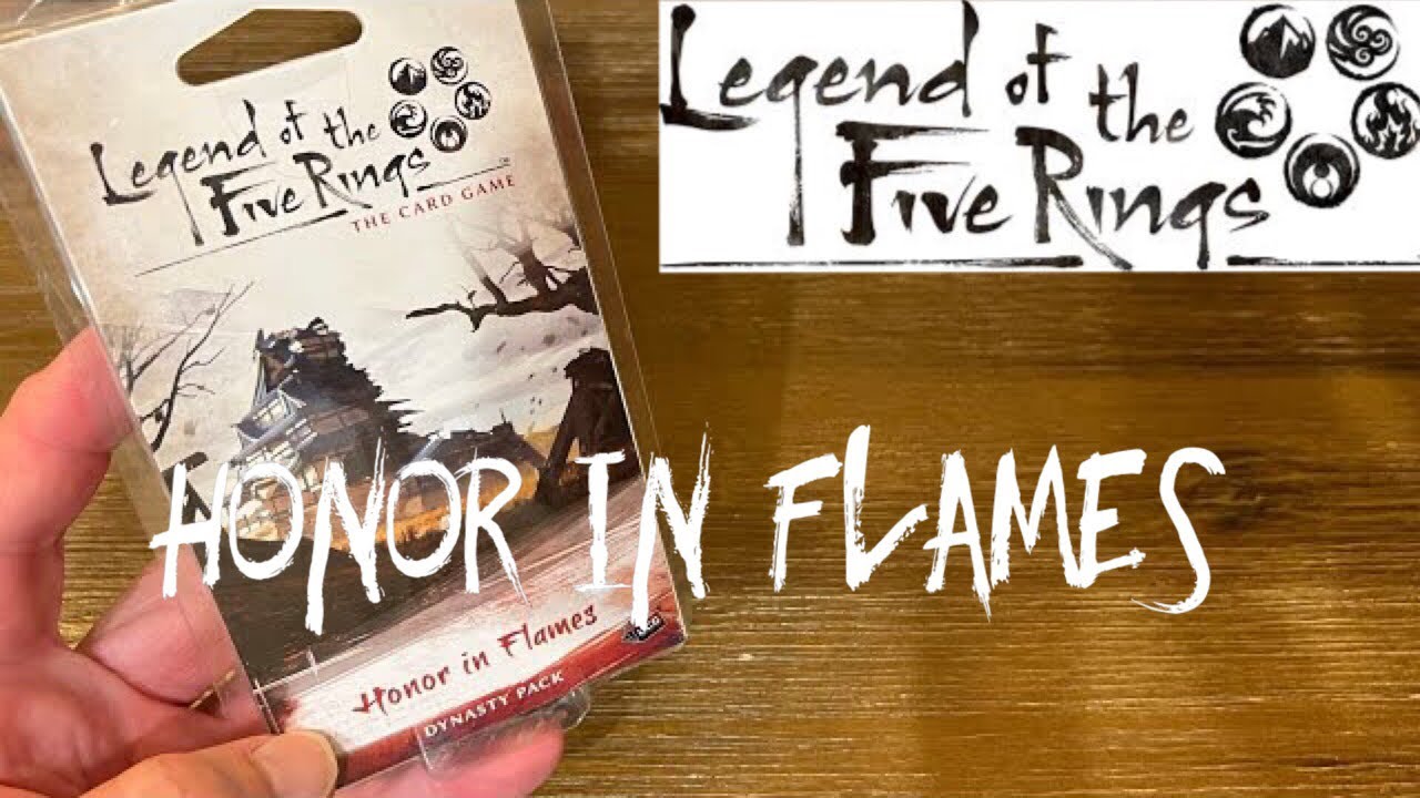 Honour In Flames L5R LCG