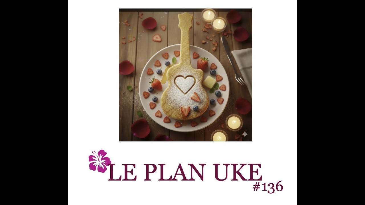 Le Plan Uke #136 - Février 2026