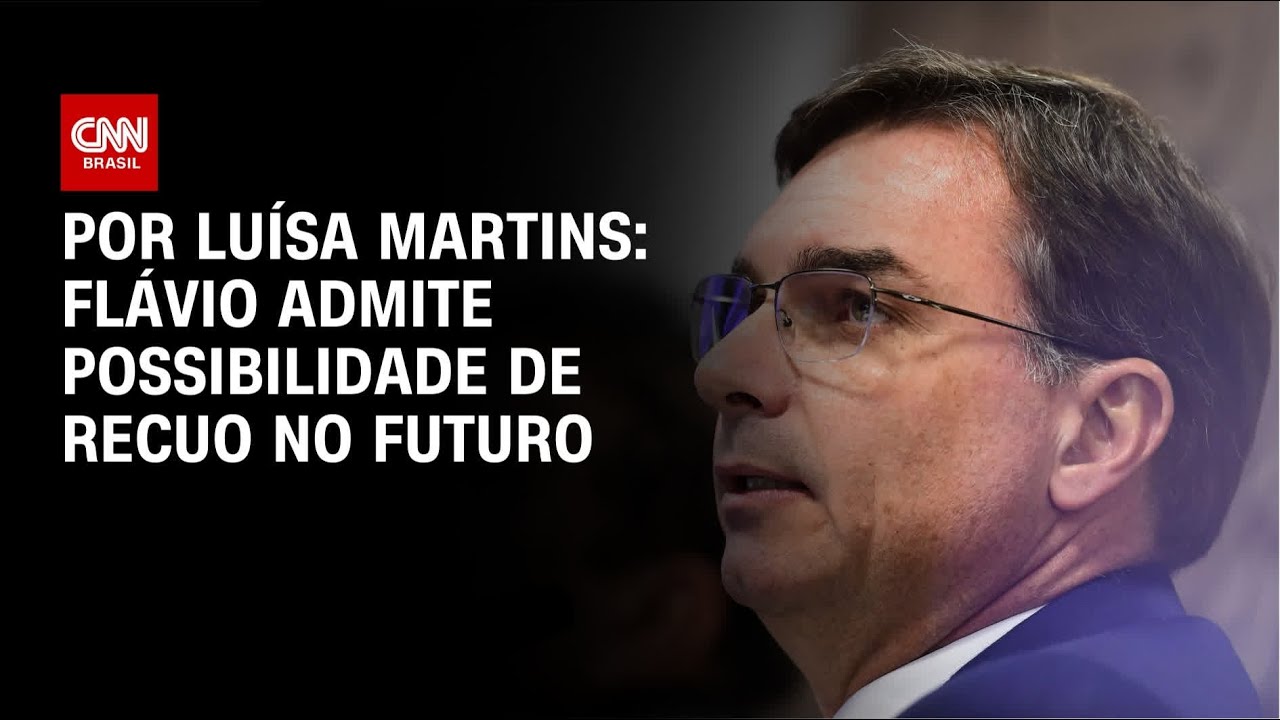 An&aacute;lise: Fl&aacute;vio Bolsonaro admite possibilidade de recuo no futuro | AGORA CNN