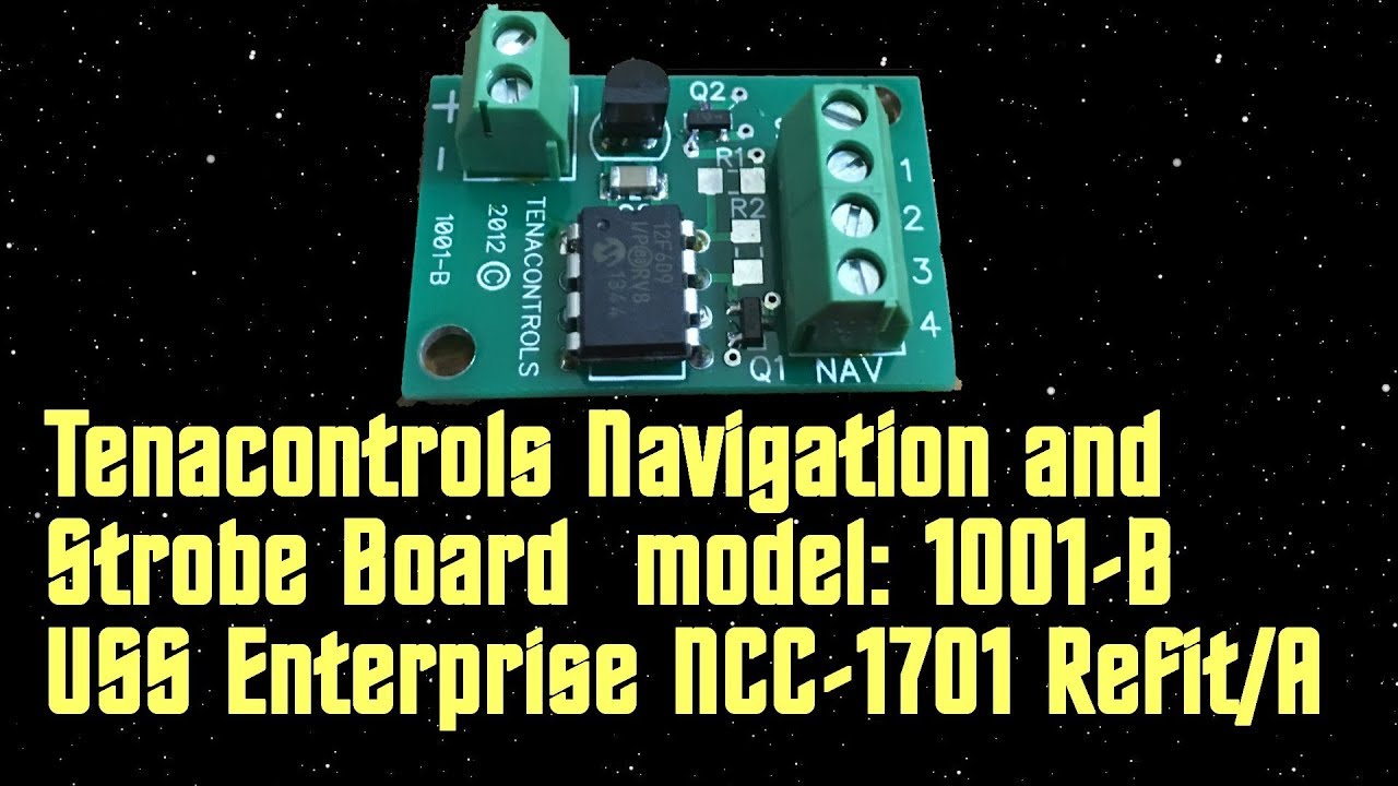 My Lighting Kit for Enterprise Refit Including the Tenacontrols 1001-B Board