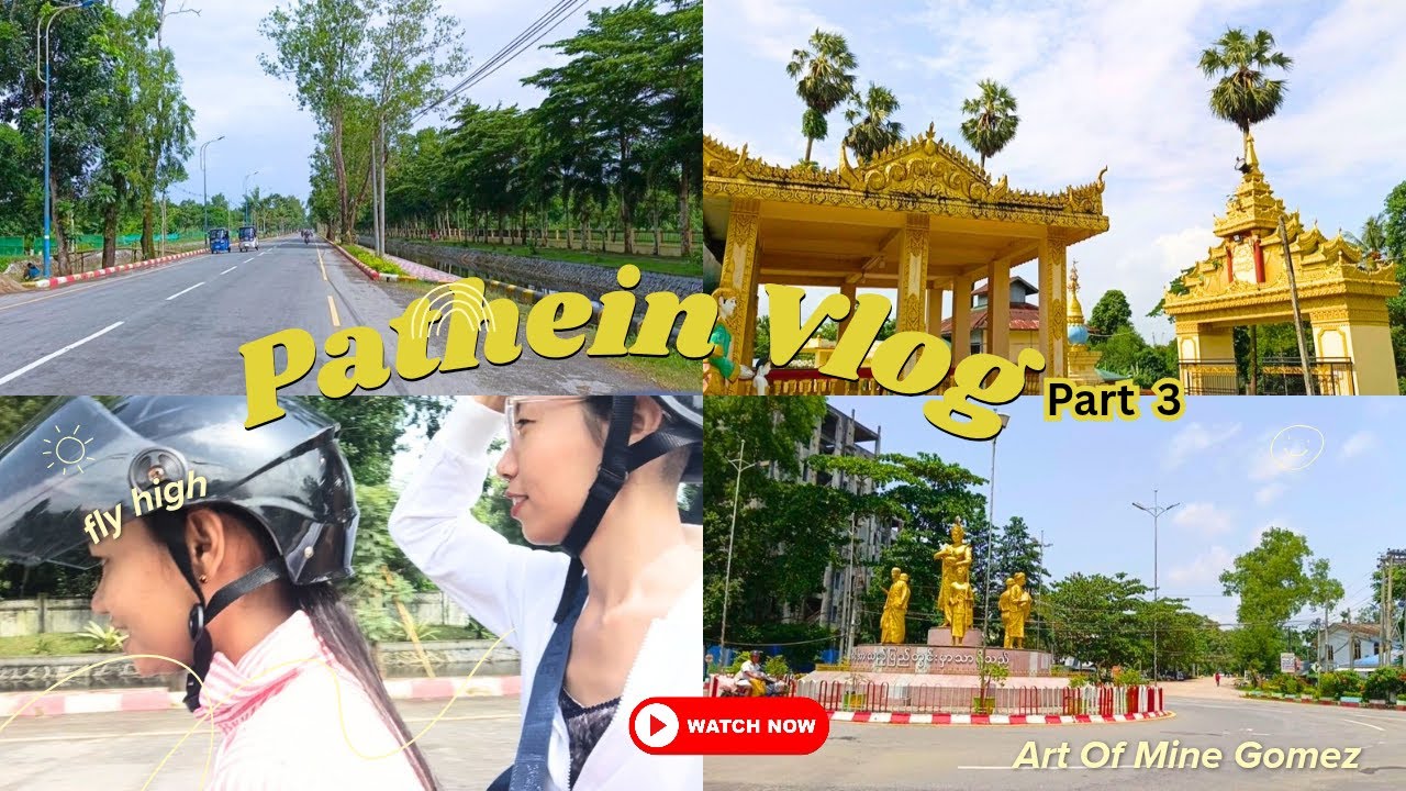ရွှေမြင်တင်ဘုရား၊ ကုသိနာရုံ ဘုရားနဲ့ ပုသိမ်တက္ကသိုလ် (Pathein Vlog - Part 3) #vlog #travel #explore