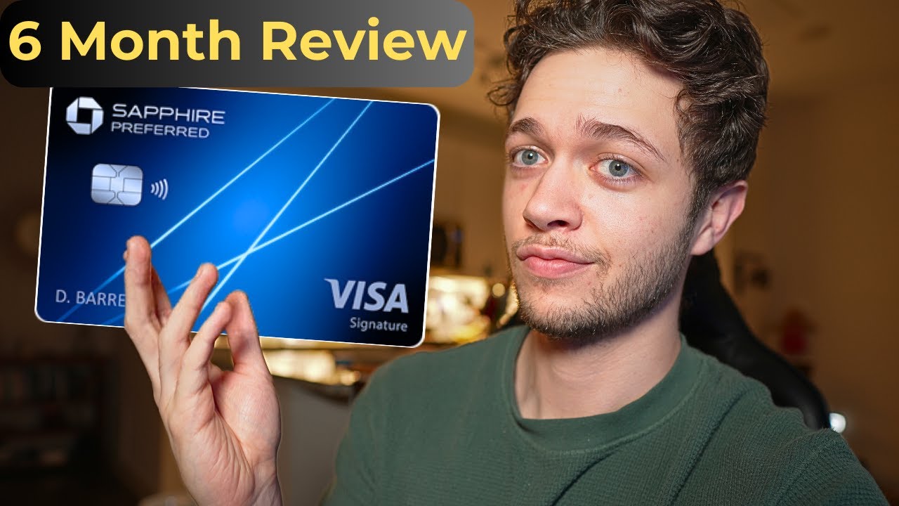 Chase Sapphire Preferred After 6 Months | EASIEST Credit Card For High Value
