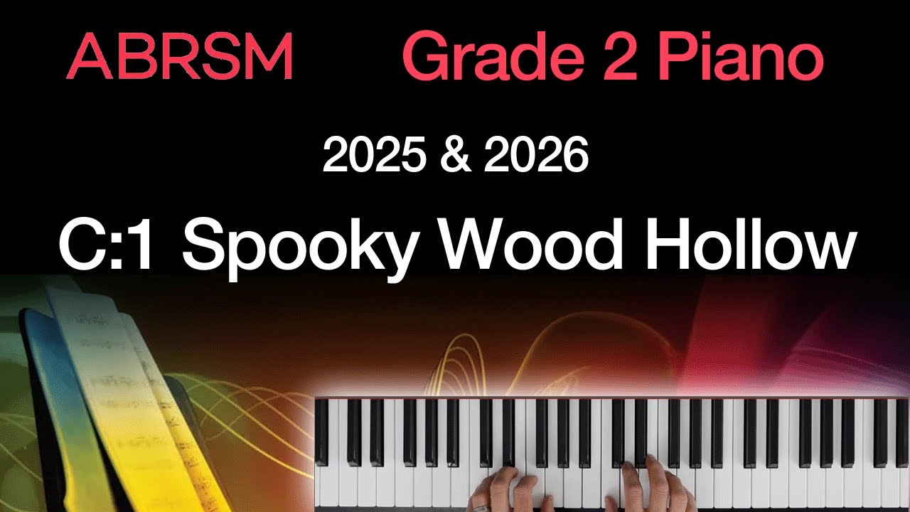 Spooky Wood Hollow / ABRSM Grade 2 Piano 2025 & 2026, C:1 / Synthesia Piano tutorial + Slow Version
