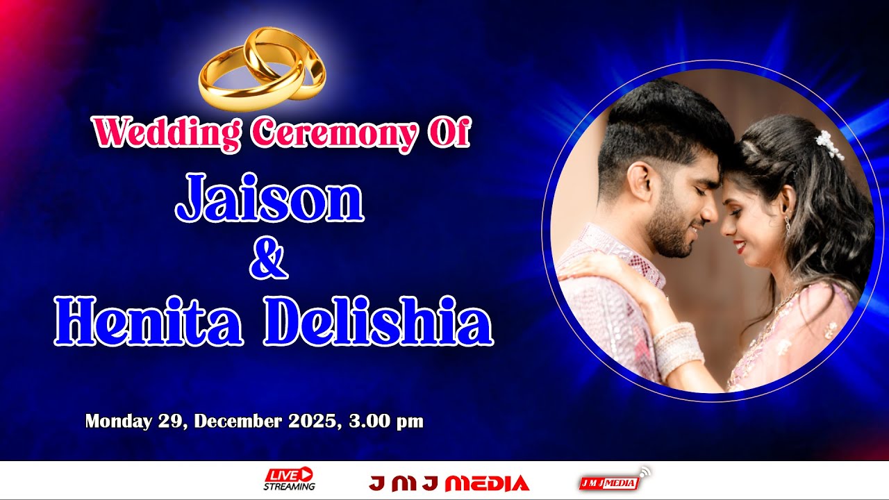 Wedding Ceremony Of || JAISON & HENITA DELISHIA ||