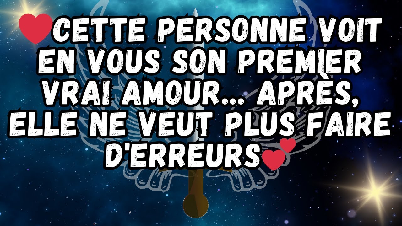 ❤️Cette personne voit en vous SON PREMIER VRAI AMOUR    après, elle ne veut plus faire d'erreurs💕