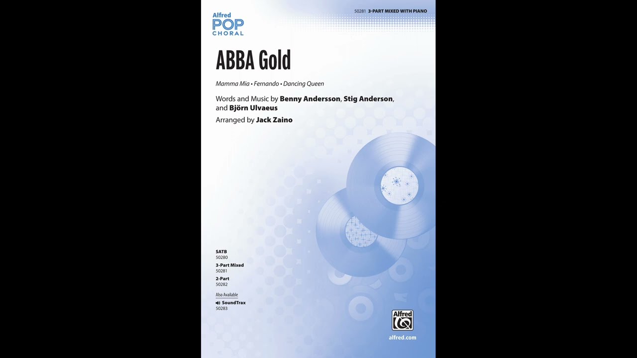 ABBA Gold (3-Part Mixed), arr. Jack Zaino &ndash; Score & Sound