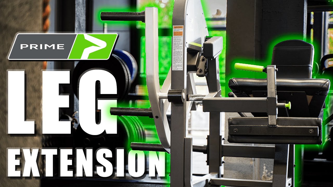 LEG EXTENSION PRIME (Plate loaded) - Le MEILLEUR leg extension du marché ?