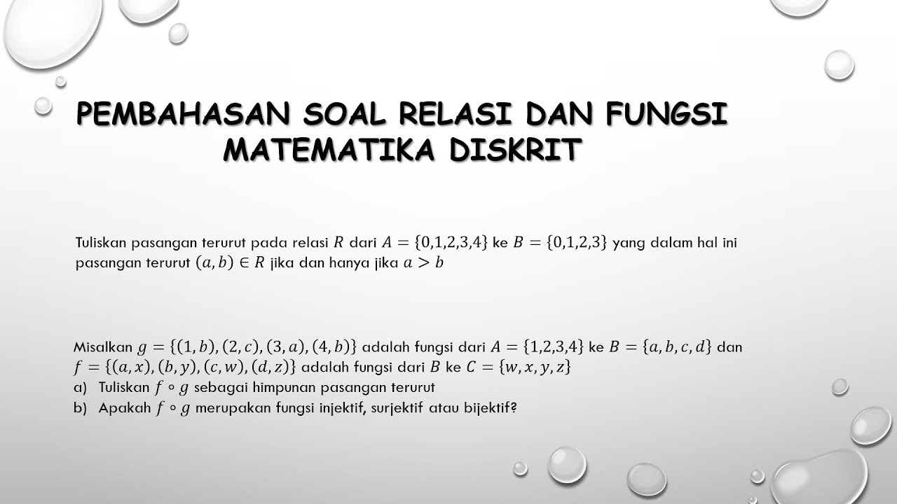 MATEMATIKA DISKRIT || RELASI DAN FUNGSI