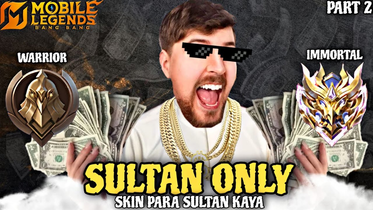 Namatin Mobile Legends tapi Skin Sultan Only