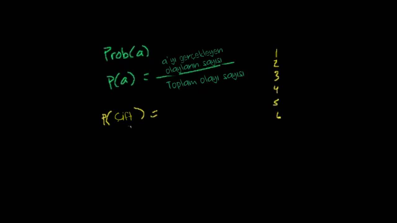 Olasılık (1. Bölüm) (Matematik | İstatistik ve Olasılık)