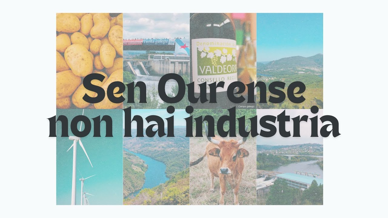 Sen Ourense, a industria galega morre   #SenOurenseNonHaiPaís