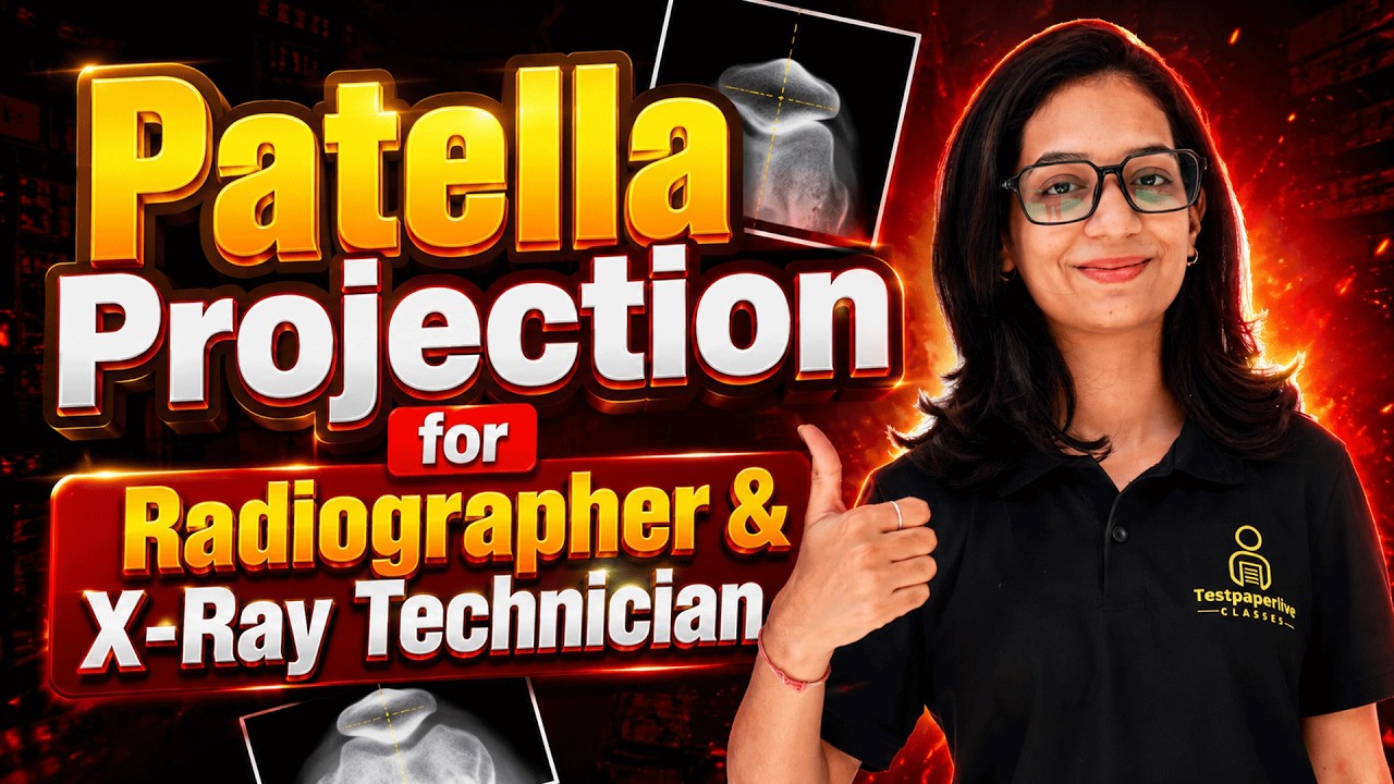 🩻 Patella Projection | Sunrise, Settegast & Lateral View | Radiographer & X-Ray Technician