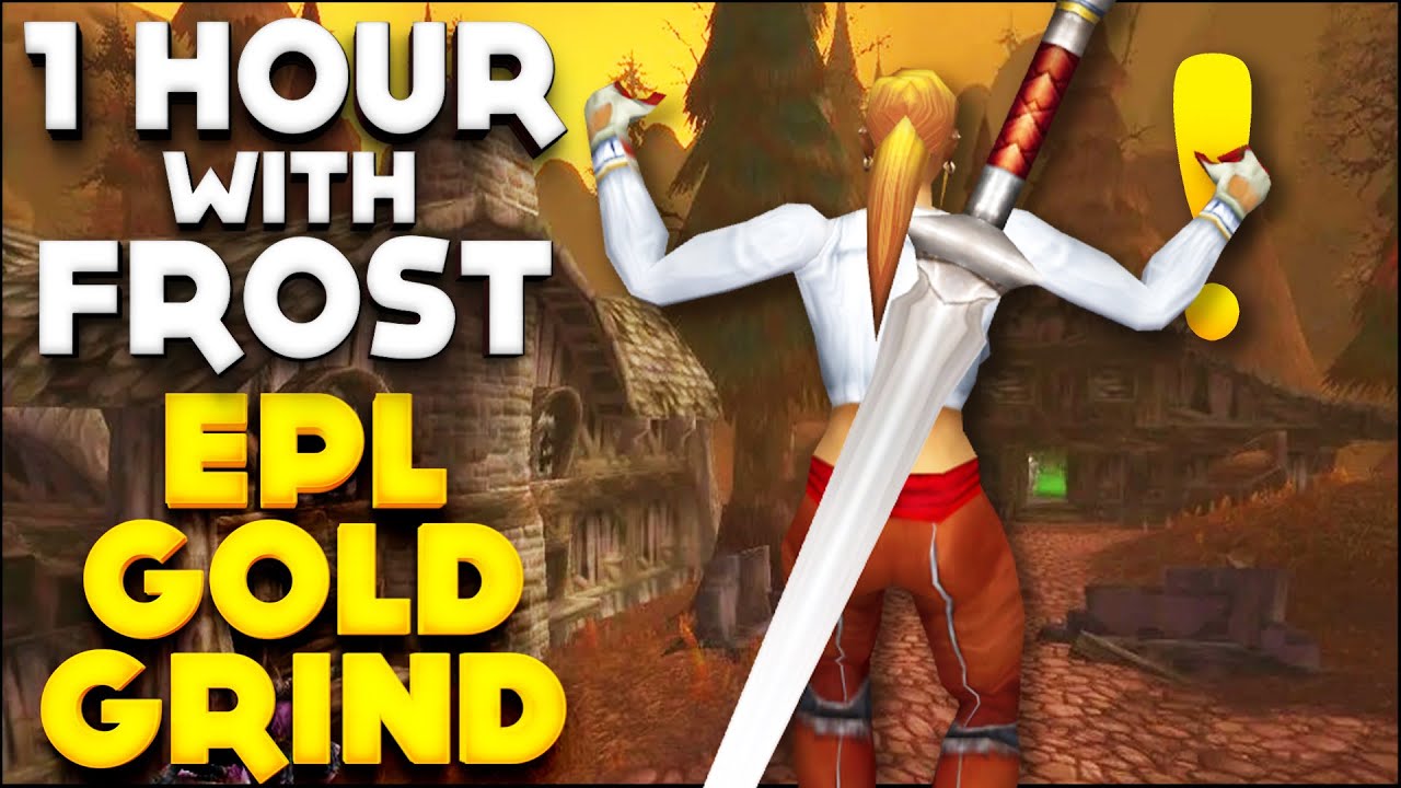 Classic WoW - 1 Hour With Frost - EASTERN PLAGUELANDS QUEST FOR GOLD.