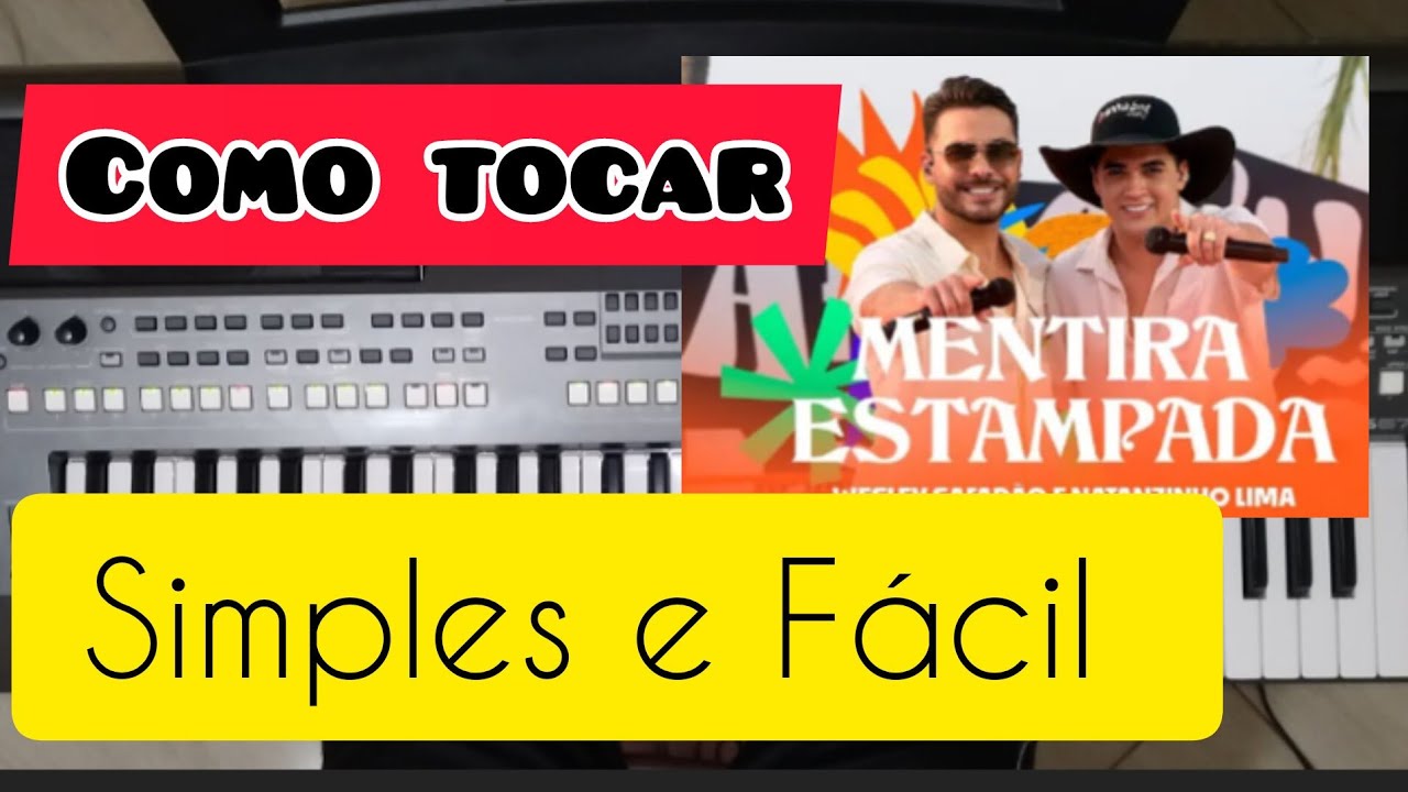Mentira Estampada 🎶 , Como tocar Simples e Fácil  🎹 #tutorialteclado