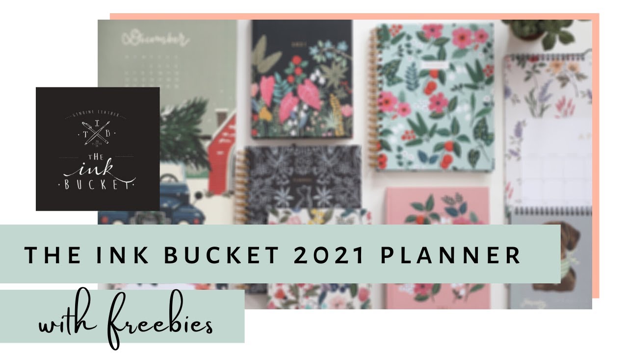 2021 Planner - The Ink Bucket *with* Freebies | Sanjana Raj