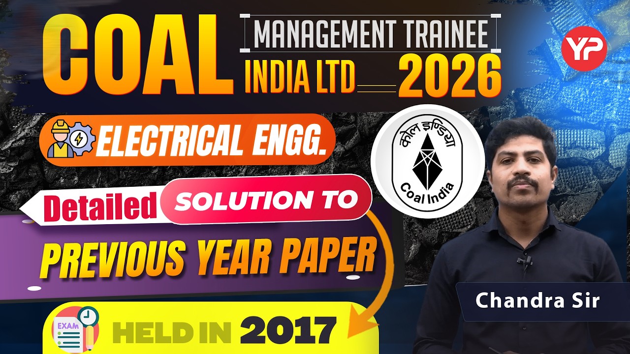 CIL Electrical MT, Detailed solution to previous year's paper held 2017 | Live classes from 13th May
