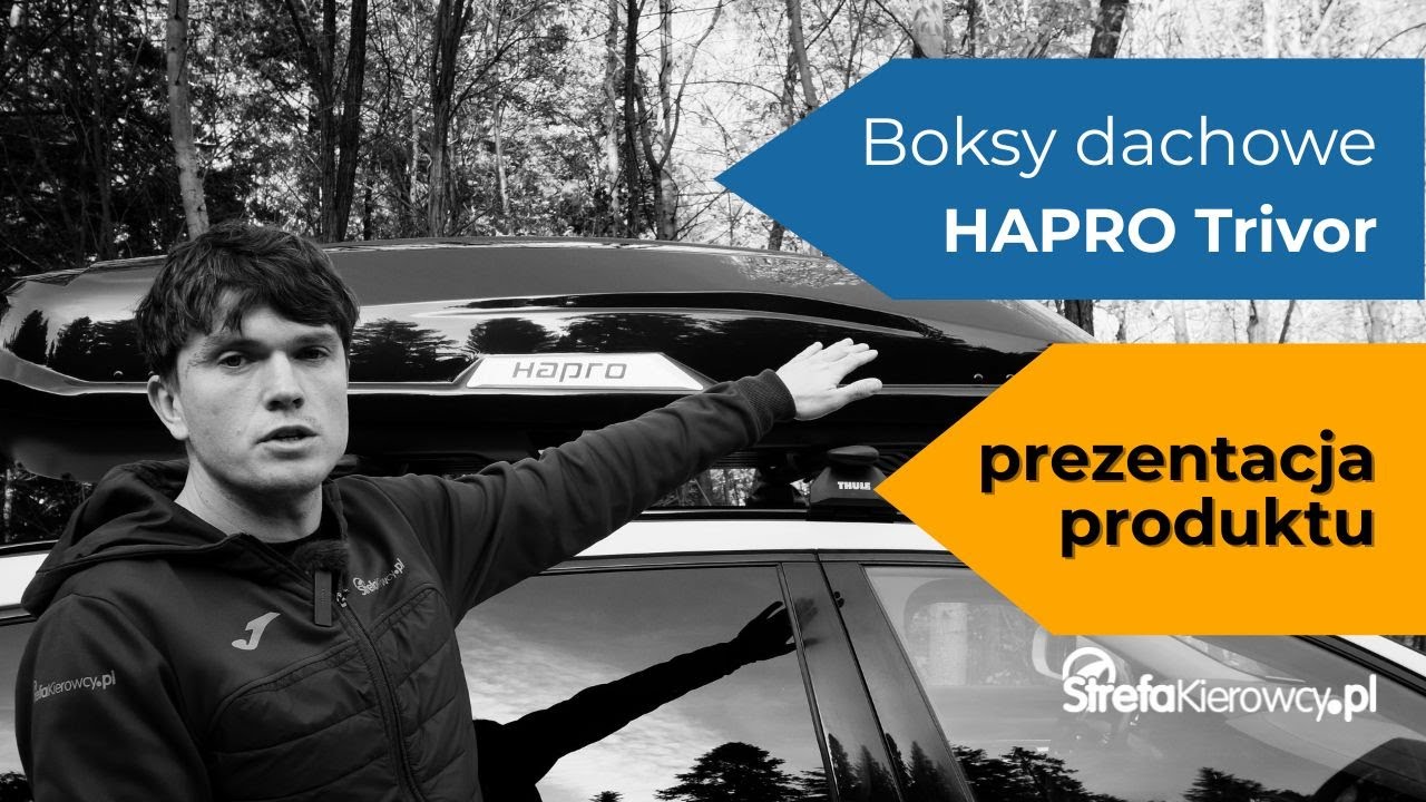 Znakomita alternatywa klasy premium - prezentacja boksa dachowego Hapro Trivor