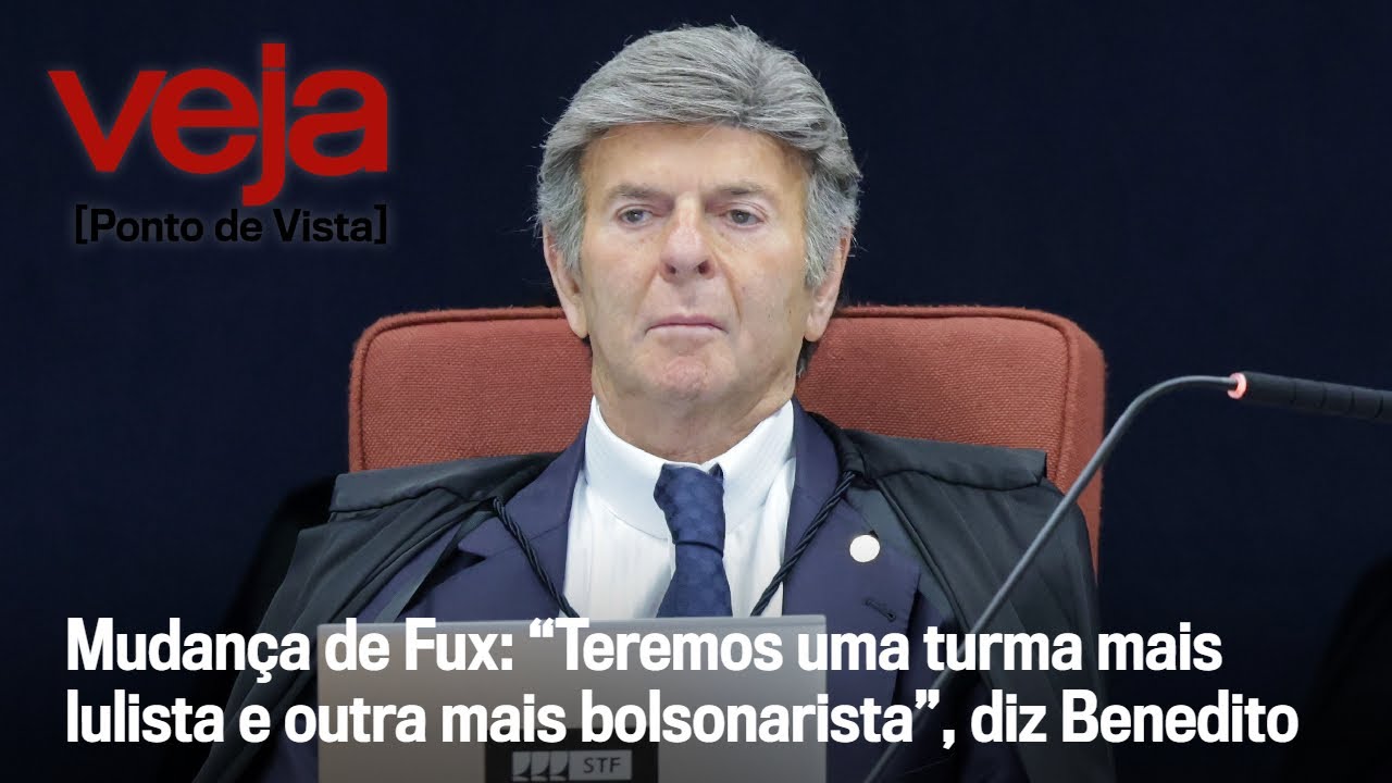 Mudança de Fux: “Teremos uma turma mais lulista e outra mais bolsonarista”, analisa José Benedito