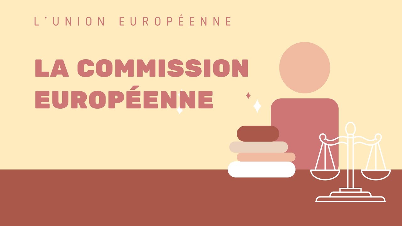 Les attributions de la Commission européenne