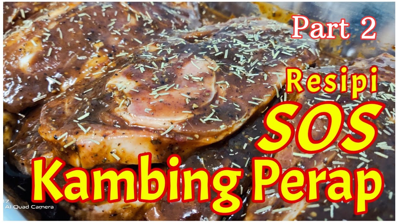 #Lambchop #Kambingperap [PART2] RESIPI - SOS PERAPAN KAMBING #Westernfood