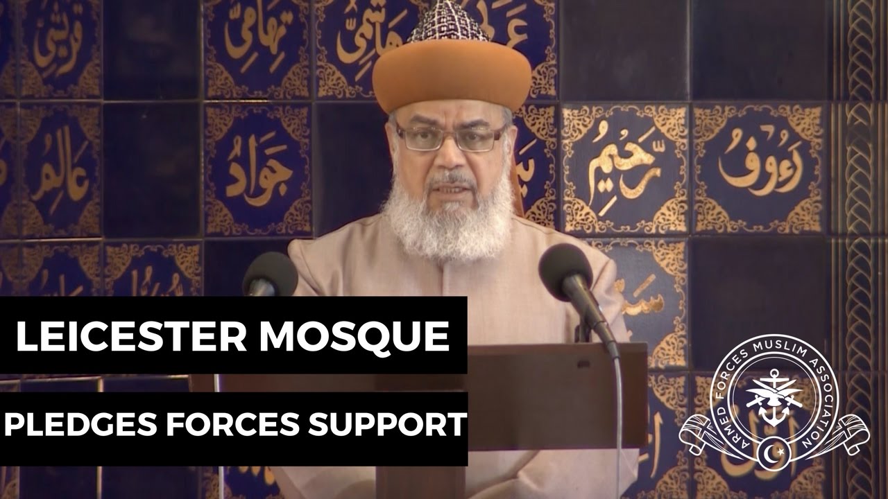 Leicester Mosque Pledges Support to British Armed Forces