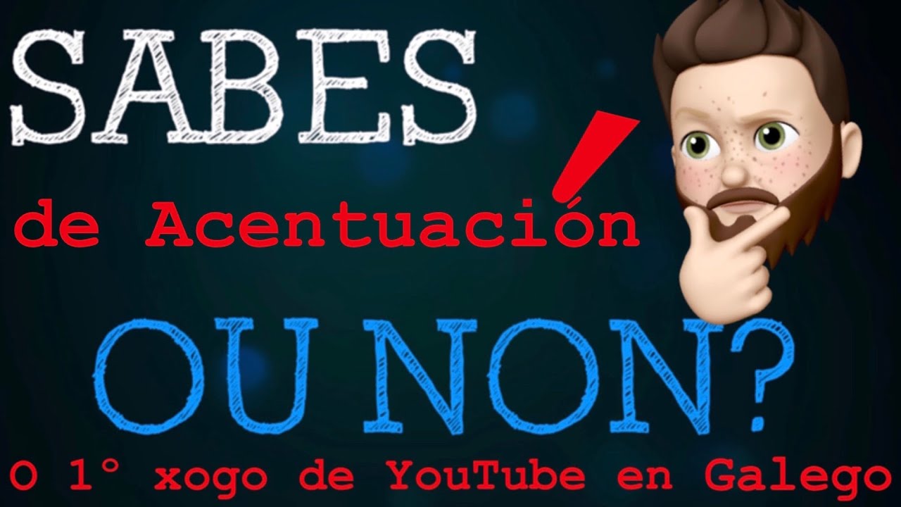 Acentos Diacríticos - SABES ou NON - 417 - ALt20
